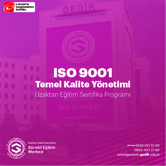 ISO 9001 2015 Temel Kalite Yönetimi Sertifikalı Eğitim Programı.